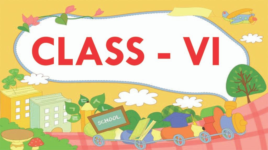 Class - VI